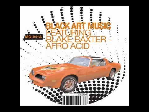 Black Art Music feat Blake Baxter - Freedom