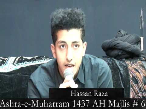 Ashra-e-Muharram 1437 AH Majlis # 6 Recitation and Zakireen
