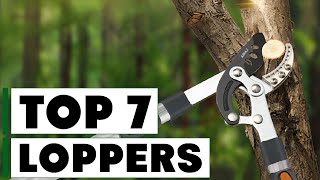 Top 7 Loppers You Need for Perfect Pruning