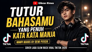 Download lagu TUTUR BAHASAMU YANG PENUH KATA KATA MANJA ❤ LAGU COVER SLOW TERBAIK TIKTOK TERBARU 2026 !! mp3 Download lagu TUTUR BAHASAMU YANG PENUH KATA KATA MANJA ❤ LAGU COVER SLOW TERBAIK TIKTOK TERBARU 2026 !! mp3