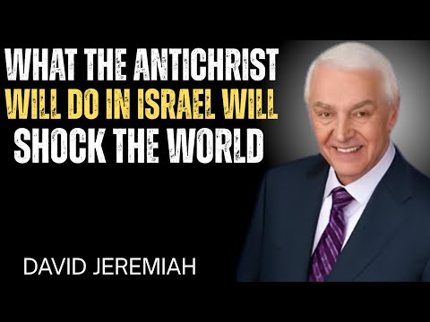 What the Antichrist Will Do in Israel Will SHOCK the World | Bible Prophecy Revealed