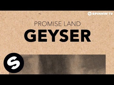 Promise Land - Geyser