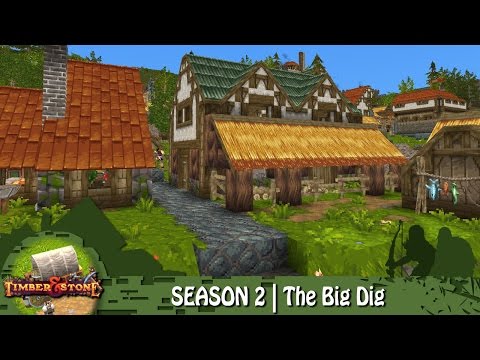 Timber & Stone | Season 2 | Episode 34 | The Big Dig