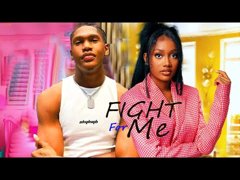FIGHT FOR ME - ANNABEL APARA KELVIN EZIKE ONYEKA MERCY NONSO ADIKA AFOLABI NEW NIGERIAN MOVIE
