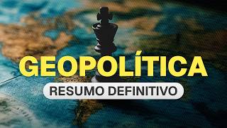 GEOPOLÍTICA do ZERO: o resumo definitivo pro ENEM (guarde esse vídeo!)