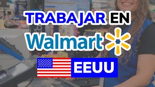 ➡️ Requirements and how to apply to work at Walmart USA