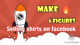 How To Sell Shirts On Facebook with Teespring