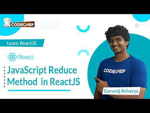 Javascript Reduce Method In Reactjs Learn Reactjs Codechef Learn Series