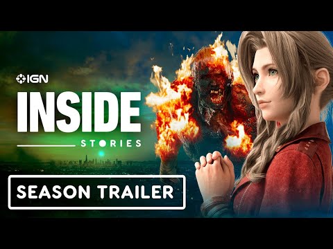 IGN Inside Stories - Official Trailer | Dead Island 2, Final Fantasy 7 and NieR:Automata