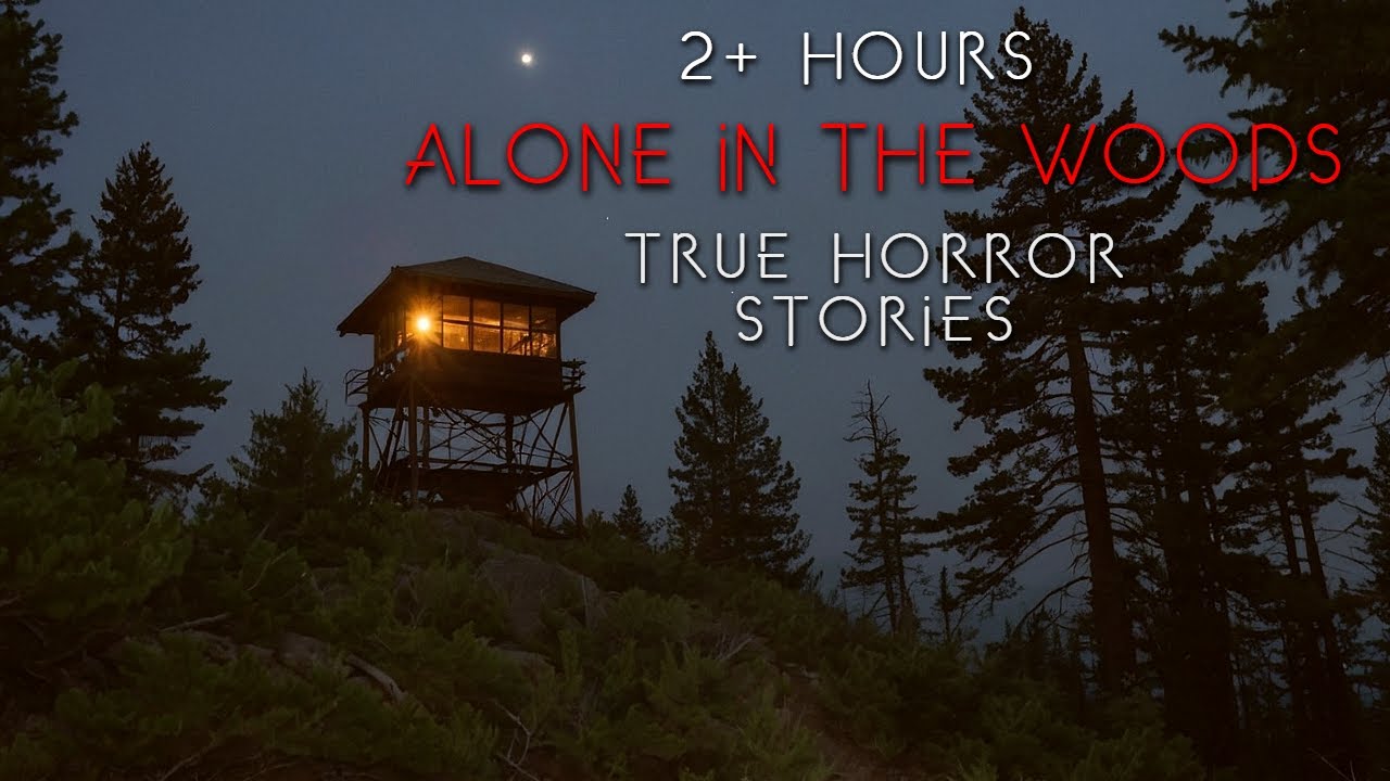 2+ Hours | 15 TRUE Camping Horror Stories (Compilation)
