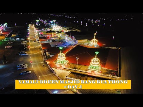 [4K TH] ATIVIDADE DA COMUNIDADE MUÇULMANA YAMALUDDEEN MASJID EM BANG BUA THONG .2023 [DIA 1]