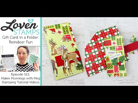 Ep 513: Have Your DSP and See It Too - Gift Card Holder Folder with Stampin' Up!®'s Reindeer Days