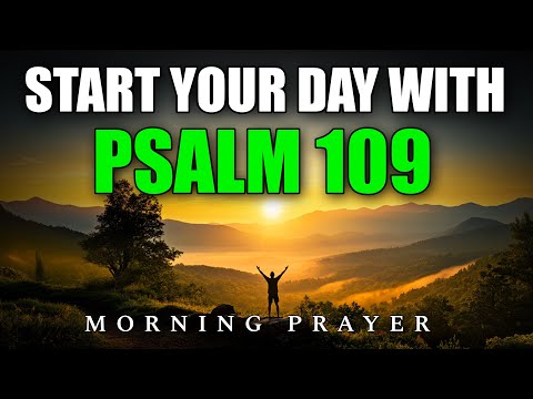 MORNING PRAYER with PSALM 109 | Take Refuge in God and Overthrow Evil | Devotional