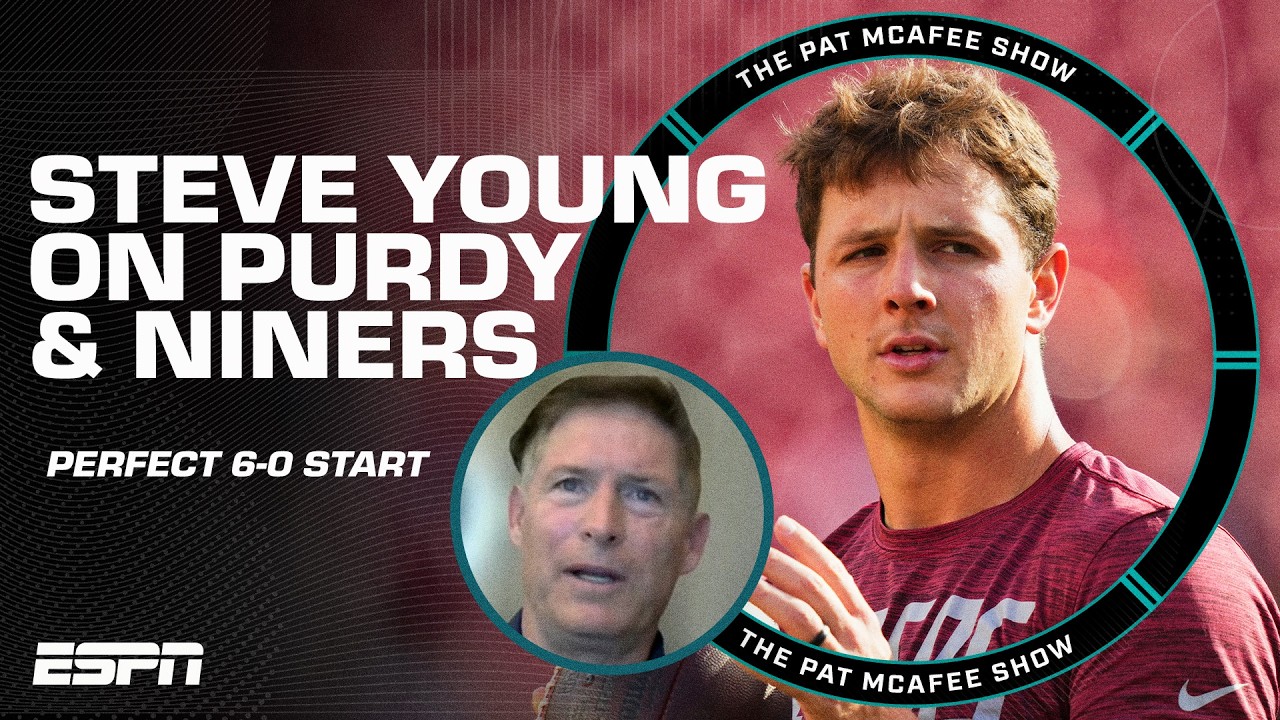 Steve Young's thoughts on Brock Purdy's development and the 49ers' 6-0 start | The Pat McAfee Show