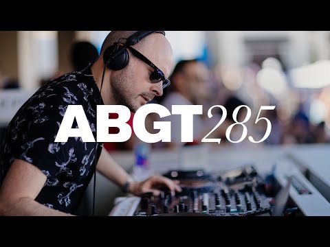 Group Therapy 285 with Above & Beyond and Joseph Ashworth