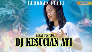 Download lagu DJ JARANAN KESUCIAN ATI - VIRAL DI TIKTOK mp3