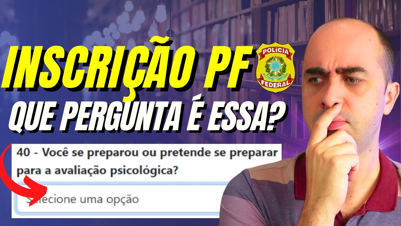 PF Competition: the hidden details of registration with the Federal Police!