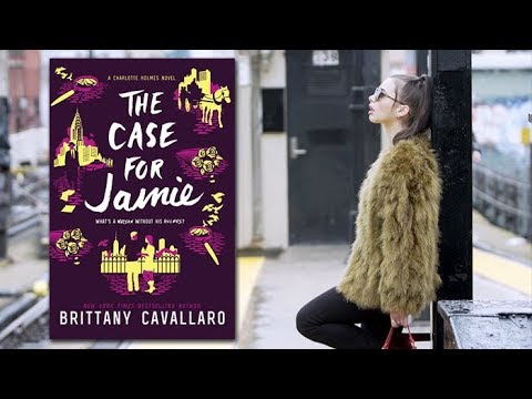 THE CASE FOR JAMIE by Brittany Cavallaro | Official Book Trailer