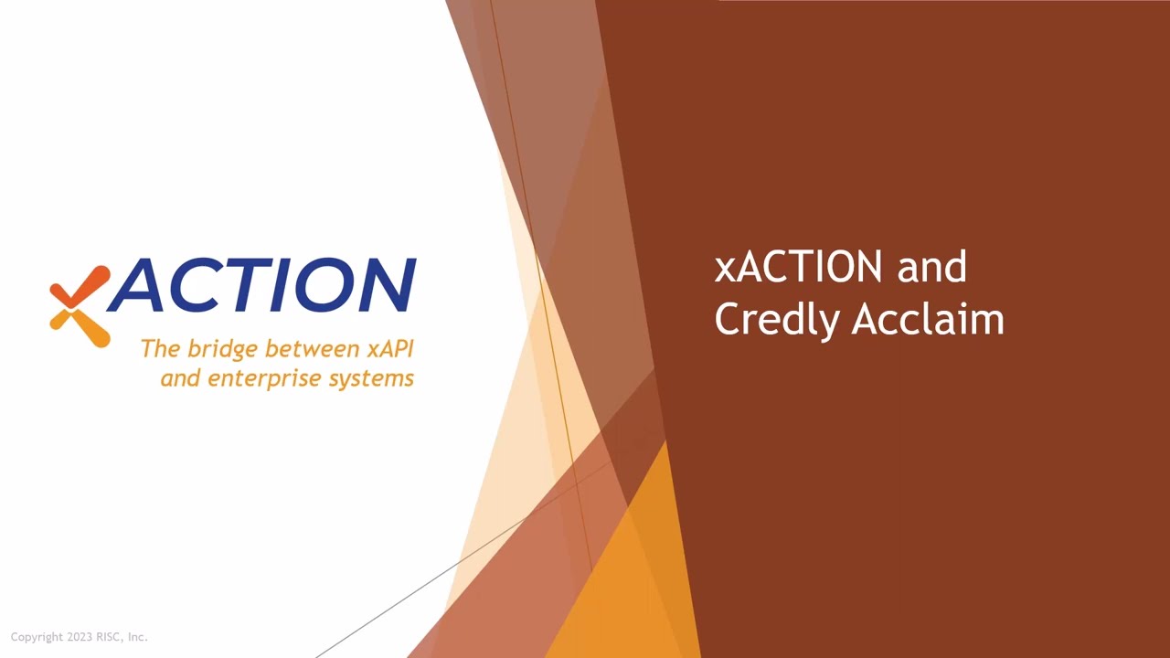 xACTION - Using xAPI to Issue Badges in Credly