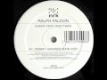 Ralph Falcon - Every Now & Then (Kenny Hawkes Remix)