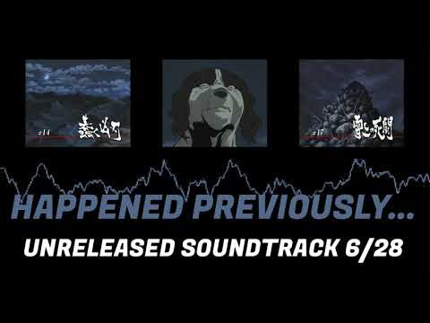 6. Happened previously... (Unreleased GDW soundtrack 6/28)