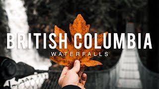 BEST WATERFALL IN BRITISH COLUMBIA!!!