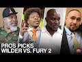 PROS PICKS | DEONTAY WILDER VS TYSON FURY 2 PREDICTIONS
