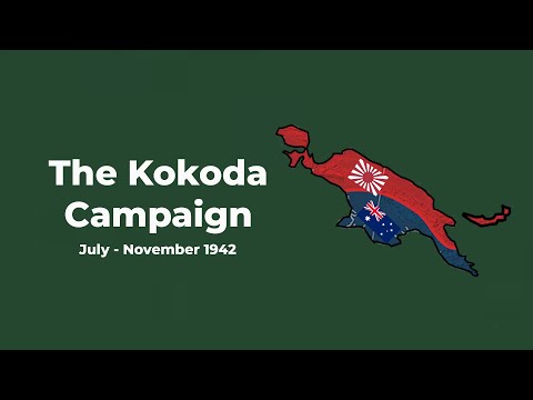 The Kokoda Track Campaign - Explained | WW2