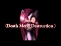Death Metal Destruction: Smile (MLP FiM) 