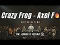 Crazy Frog Axel F Afro House Remix 2026 Best House Music