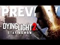 Dying Light 2 Hands-On Preview