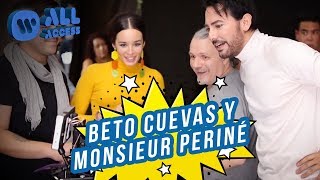 All Access: Beto Cuevas & Monsieur Periné