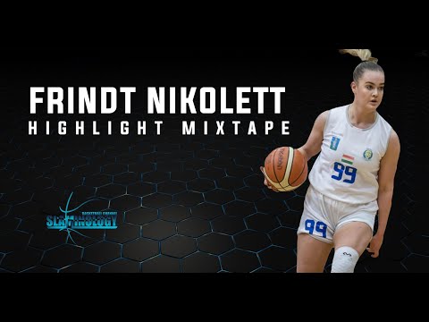 Frindt Nikolett Highlight Mixtape 2021/22 season - ZTE NKK