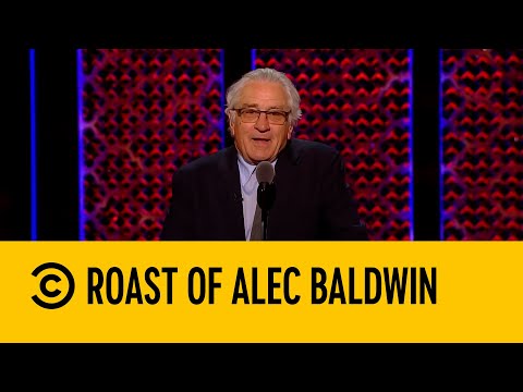 How Is Robert De Niro The Only Famous One There? | Roast Of Alec Baldwin