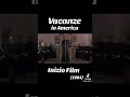 Vacanze In America Film Con Christian De Sica E Claudio Amendola 1984