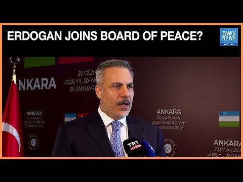 Turkey's Erdogan will soon decide whether to join Trump's Board of Peace, says FM