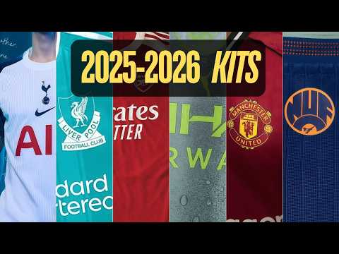 Premier League 2025–26 Kits | Every Club’s Home, Away & Third Shirts.