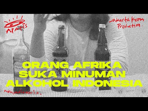 orang-afrika-suka-bgt-minum-alkohol-indonesia
