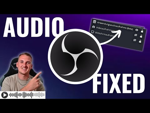 OBS Audio FIXED – Endlich Audiospuren trennen durch Anwendungsaudioaufnahme!