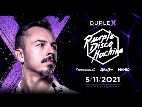 DupleX Presents Purple Disco Machine