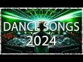 DANCE PARTY SONGS 2024 - Mashups & Remixes Of Popular Songs-DJ Remix Club Music- Party Remix 2024