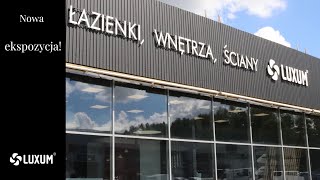 Nowy salon LUXUM! Co w nim znajdziecie?