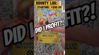 Bounty Log: Episode 2 OP-15!!