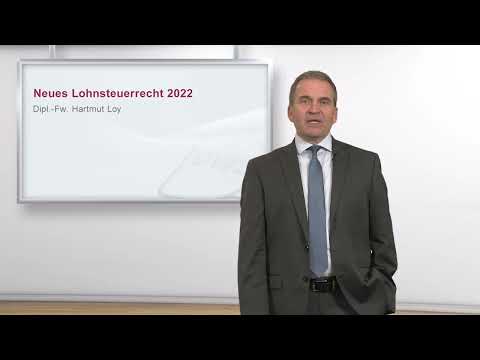 Neues Lohnsteuerrecht 2022