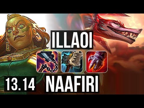 ILLAOI vs NAAFIRI (TOP) | 2.2M mastery, 1100+ games, Rank 11 Illaoi | NA Grandmaster | 13.14