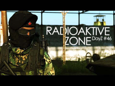 DayZ - Erste RADIOAKTIVE Zone! (Und wir treffen einen, der ist echt voll nett.)