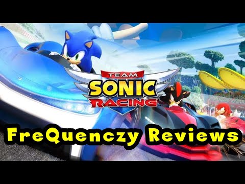 Team Sonic Racing Review (Switch)