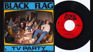 Black Flag - TV Party (EP&#39;81)