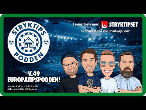 Stryktipset v49 - Europatipspodden!