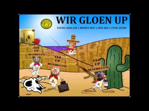 YOUNG KRILLIN - WIR GLOEN UP feat. MONEY BOY, FKN SKZ & YUNG HURN